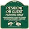 Signmission Parking Restriction Resident or Guest Parking Only Unauthorized Vehicles Towed at Own, G-1818-23369 A-DES-G-1818-23369 - alternate 1